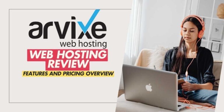 Arvixe Web Hosting Review Features and Pricing Overview