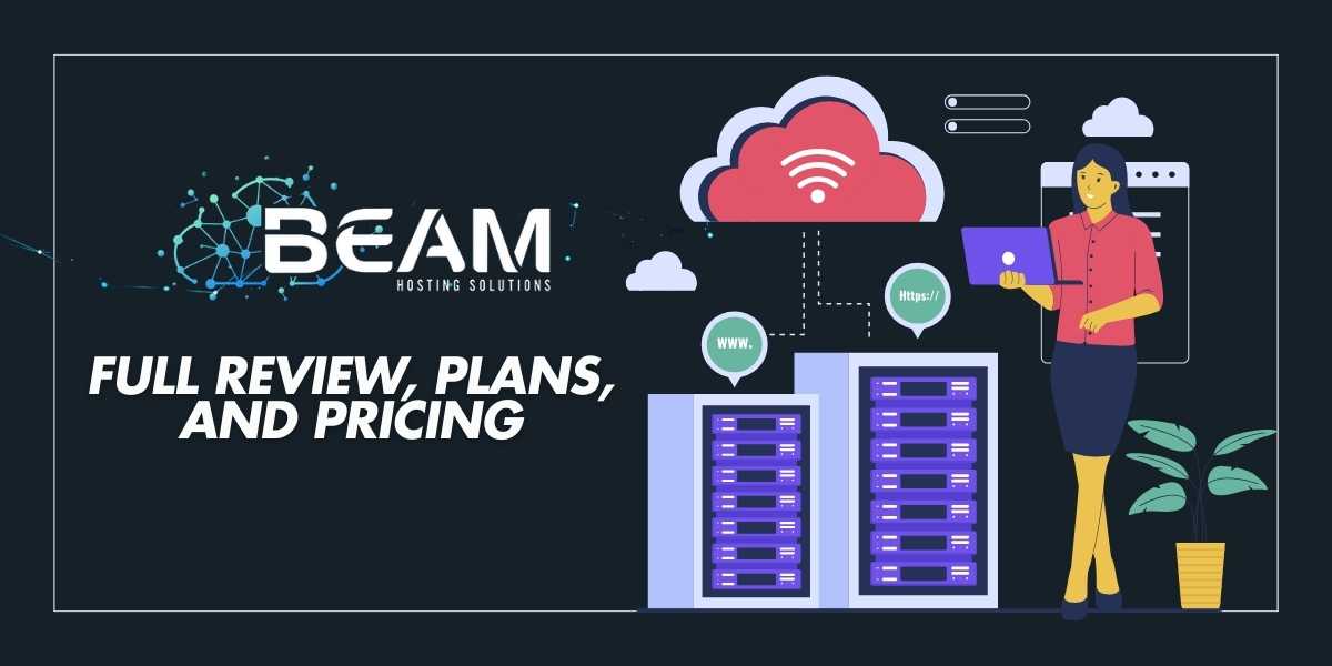 Beams Hosting Review Features, Plans, and Pricing