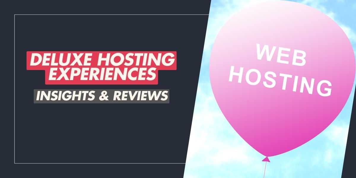 Deluxe Hosting Experiences Insights & Reviews