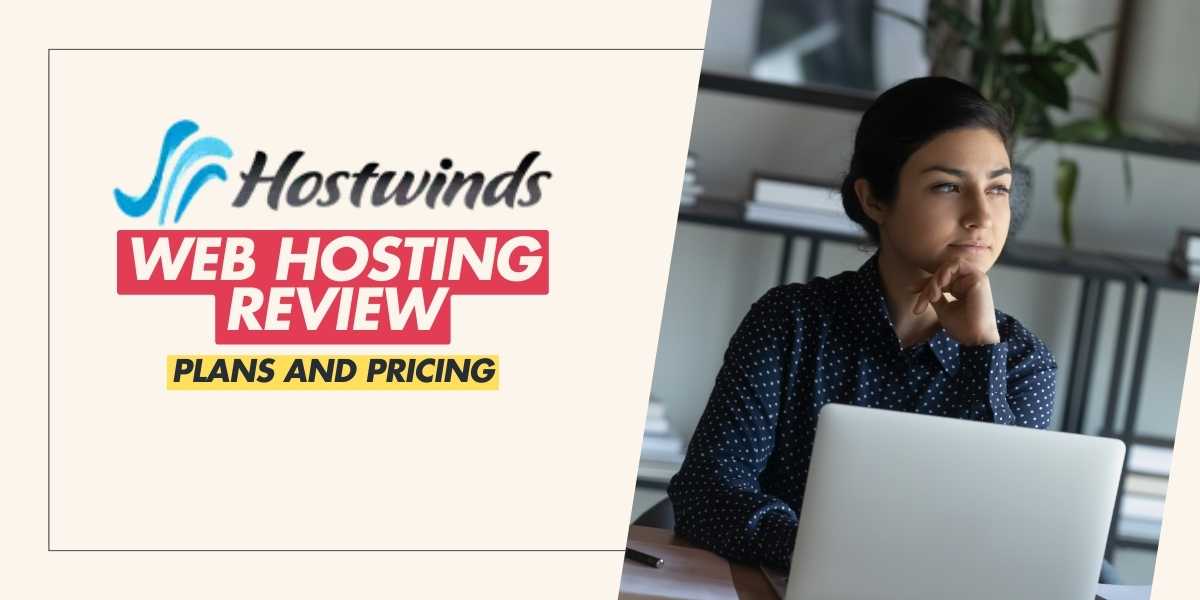 Hostwinds Web Hosting Review Plans and Pricing