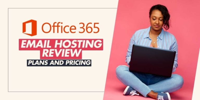 Office 365 Email Hosting Review Plans and Pricing