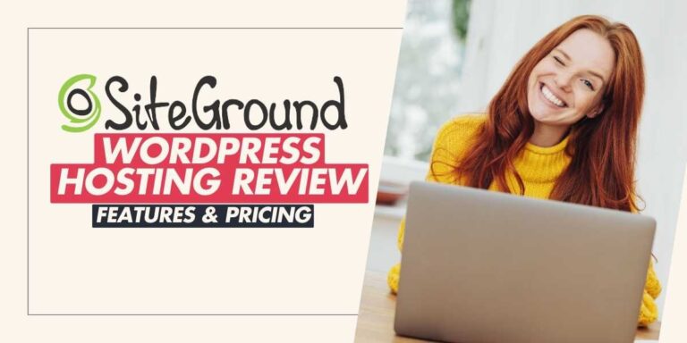 SiteGround WordPress Hosting Review 2024 Features & Pricing