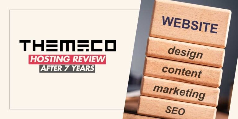 Themeco Hosting In-Depth Review After 7 Years