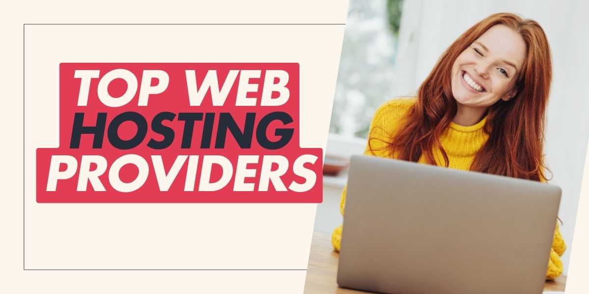 Top Web Hosting Providers for 2024 Review