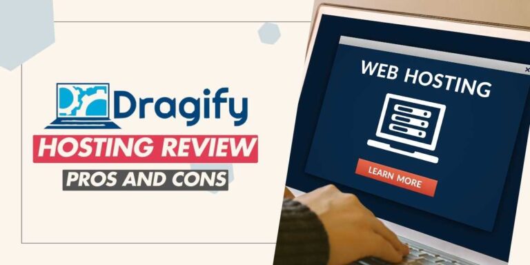 Dragify Lifetime Hosting Review Pros and Cons