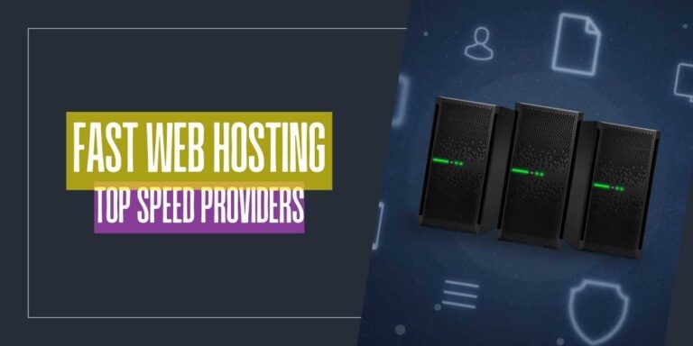 Fast Web Hosting Top Speed Providers for 2024