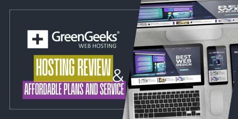 GreenGeeks Hosting Review Affordable Plans and Service