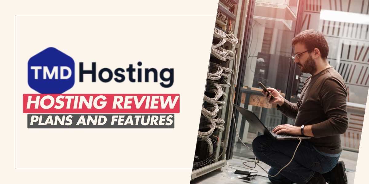 TMD Hosting Review Plans and Features