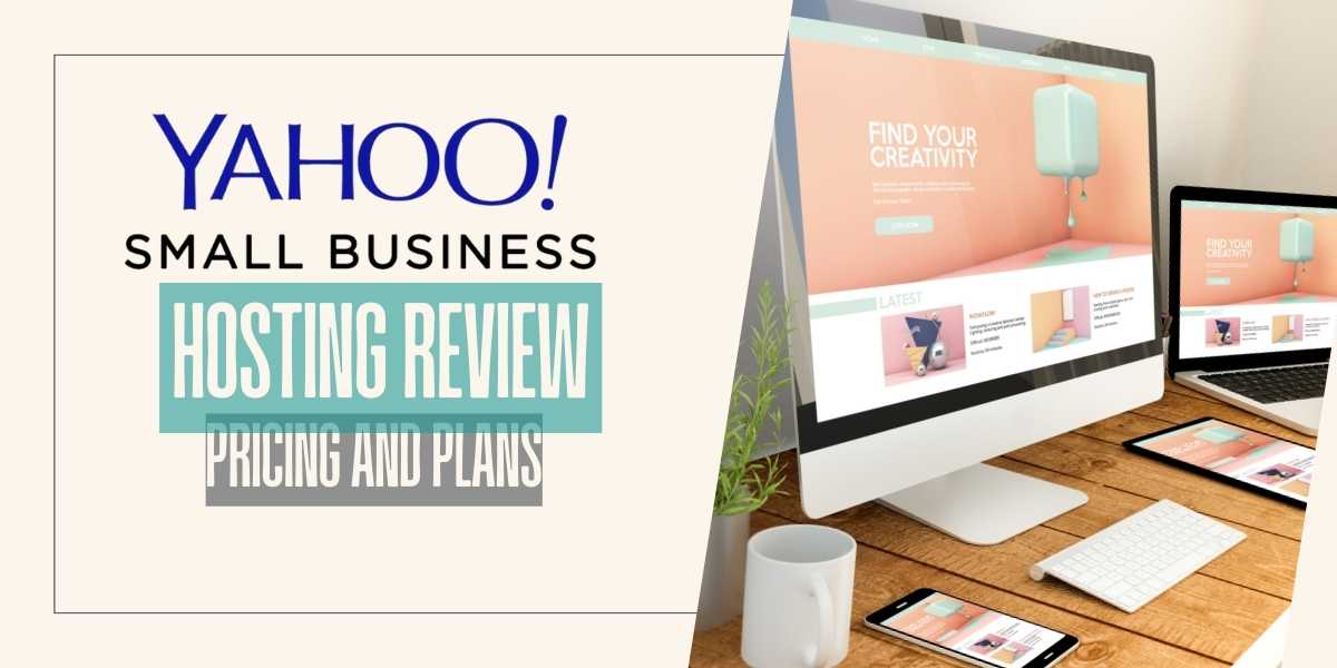 Yahoo Small Business Hosting Review Pricing and Plans