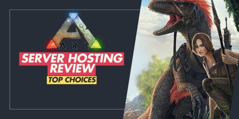 ARK Server Hosting Reviewed Top Choices for 2024