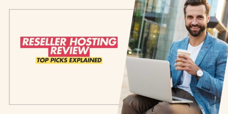 Reseller Hosting 2024's Top Picks Explained