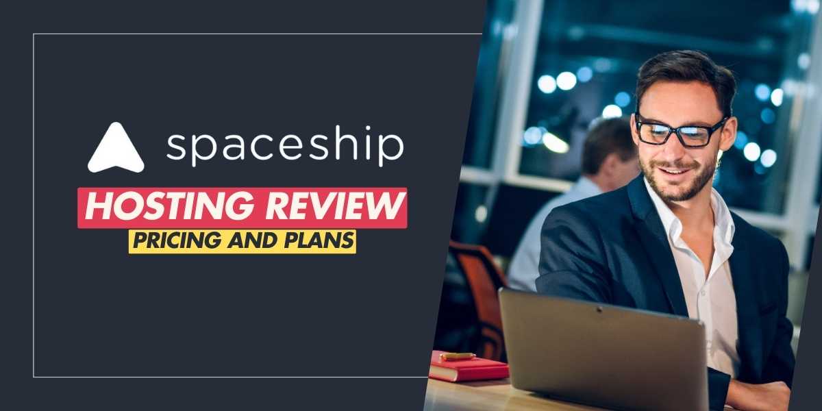 Spaceship Hosting Review Services and User Experience