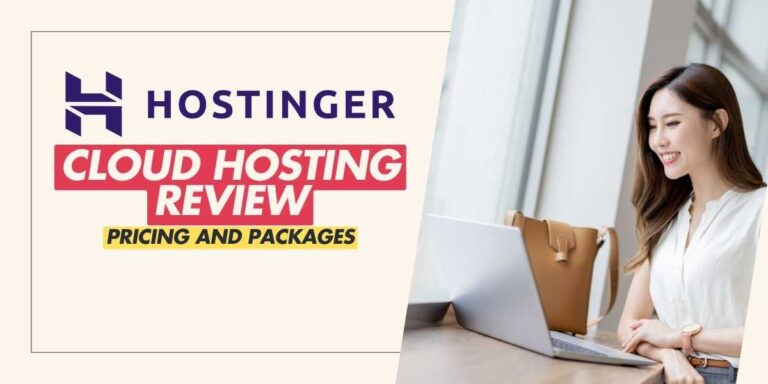 Hostinger Cloud Hosting Review Pricing and Packages