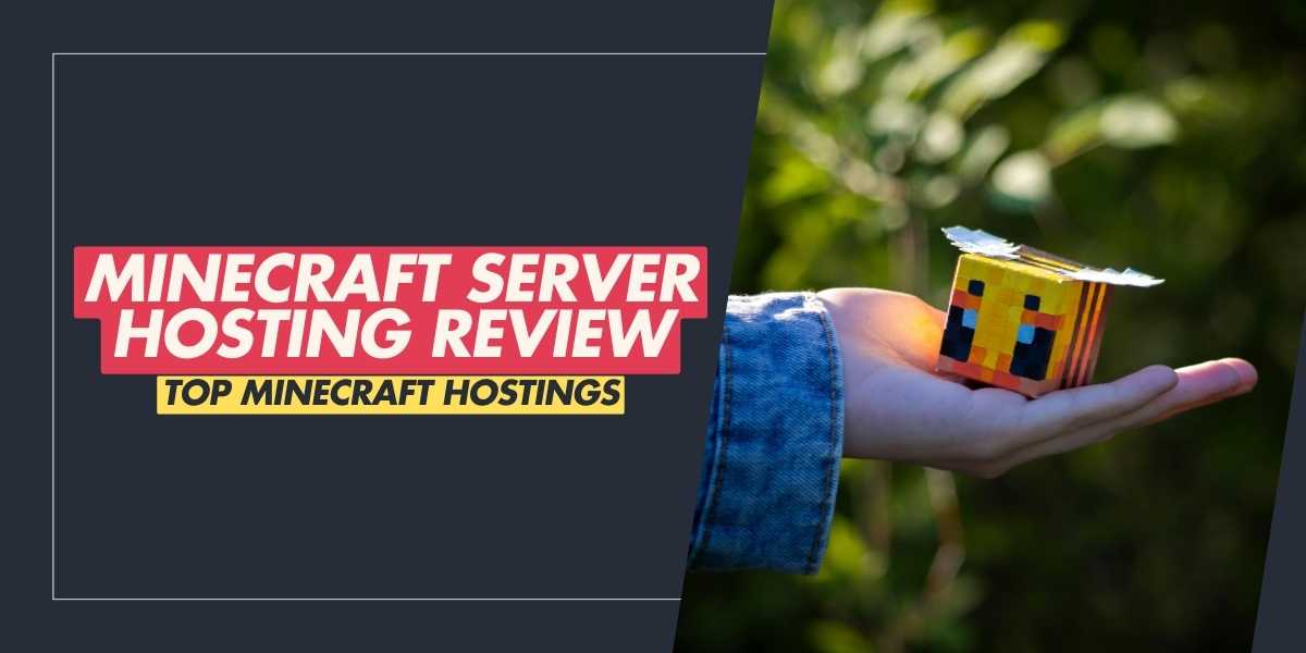 Minecraft Server Hosting Review Top Minecraft Hostings