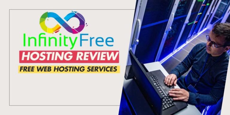 InfinityFree Hosting Review Free Web Hosting Services