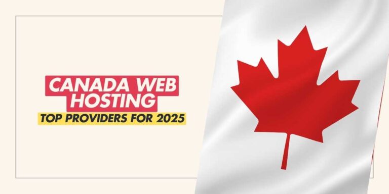 Canada Web Hosting Providers 2025 Review