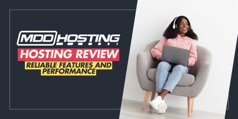 MDDHosting Review 2025 Reliable Features and Performance